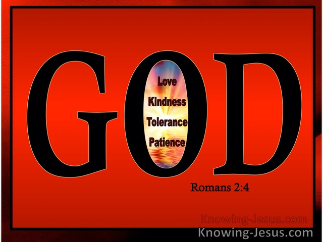Romans 2:4 Do You Think Lightly Of Gods Kindness (red)
